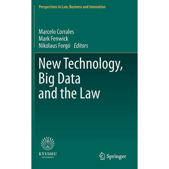 Perspectives in Law, Business and Innova New Technology, Big Data and the Law, (Hardcover)