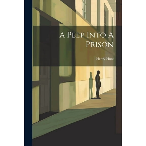 A Peep Into A Prison (Paperback)