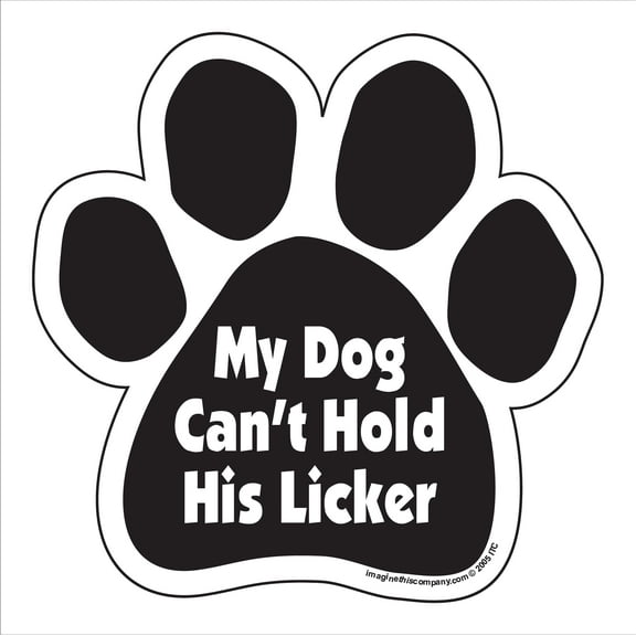 Dog Cant Hold His Licker Paw Magnet