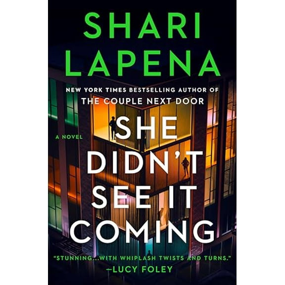 Pre-Owned She Didn't See It Coming: A Novel, 9780593832448, 0593832442, Hardcover,