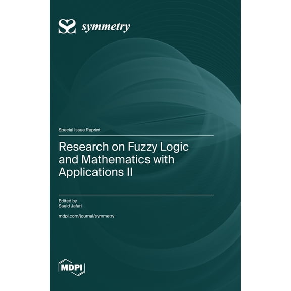 Research on Fuzzy Logic and Mathematics with Applications II, (Hardcover)