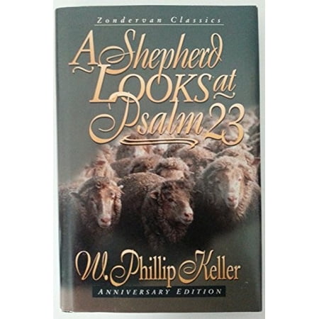 A Shepherd Looks at Psalm 23 (Hardcover) 9780310209942