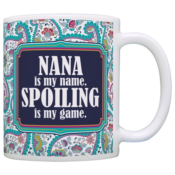 ThisWear Nana Is My Name Spoiling Is My Game Coffee Mug Paisley