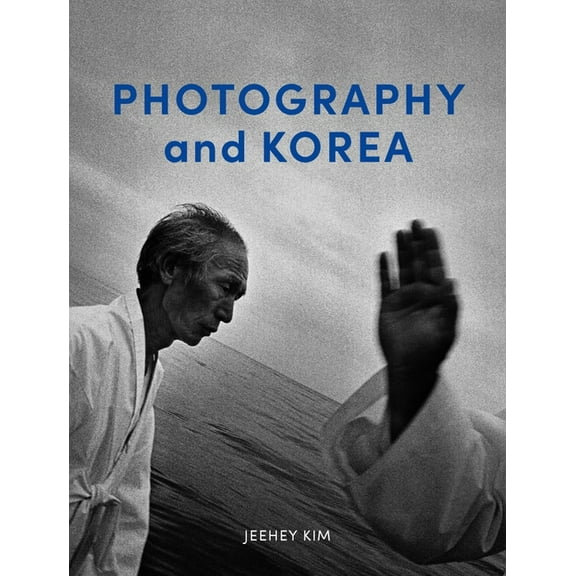 Photography and Korea, (Hardcover)