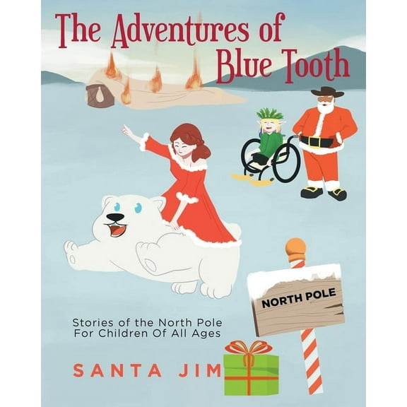 The Adventures of Blue Tooth (Paperback)