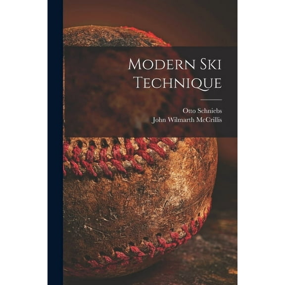 Modern Ski Technique, (Paperback)