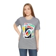 thumbnail image 3 of Uno Card Game Tshirt - Fun Draw 4 Stack Design - Draw 4 Tshirt, 3 of 6