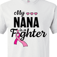 thumbnail image 4 of Inktastic Breast Cancer Awareness My Nana is a Fighter T-Shirt, 4 of 5