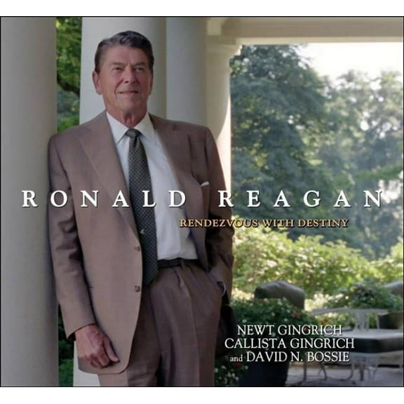 Ronald Reagan : Rendezvous with Destiny (Edition 1) (Hardcover)