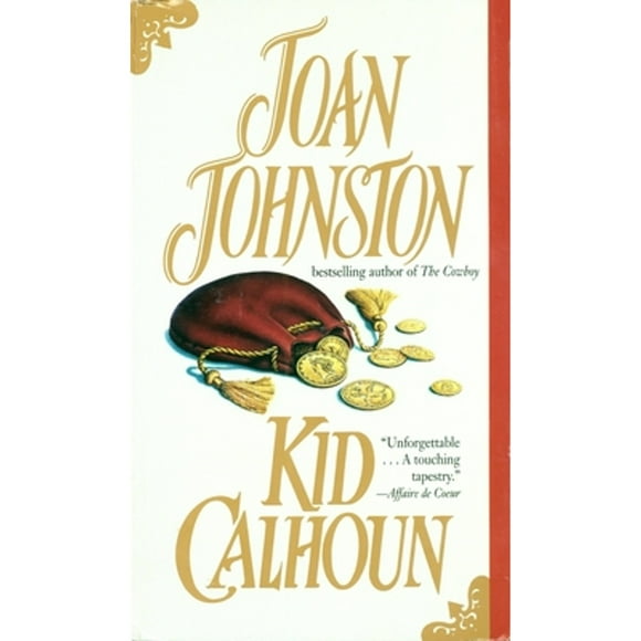 Pre-Owned Kid Calhoun (Paperback 9780440212805) by Joan Johnston