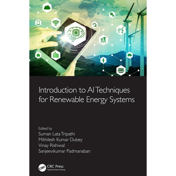 Introduction to AI Techniques for Renewable Energy System, (Hardcover)