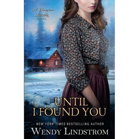 Grayson Family Until I Found You, Book 10, (Paperback)