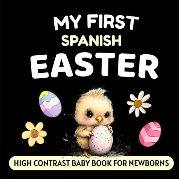 Libro para bebés: Mi primera Pascua en español