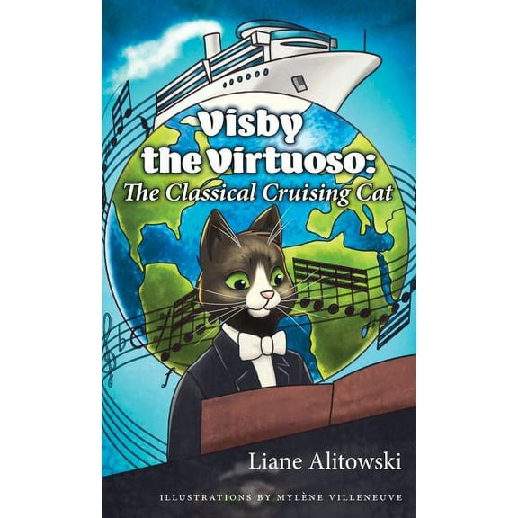 Visby the Virtuoso: The Classical Cruising Cat, (Hardcover)