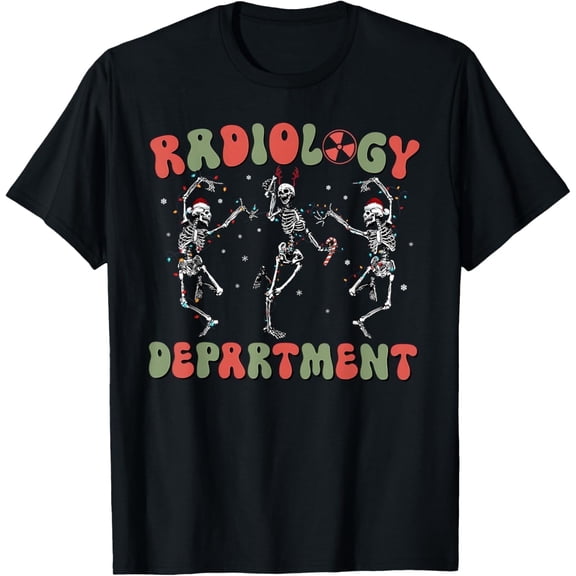 Radiology Department Christmas Dancing Skeleton X-ray Tech T-Shirt