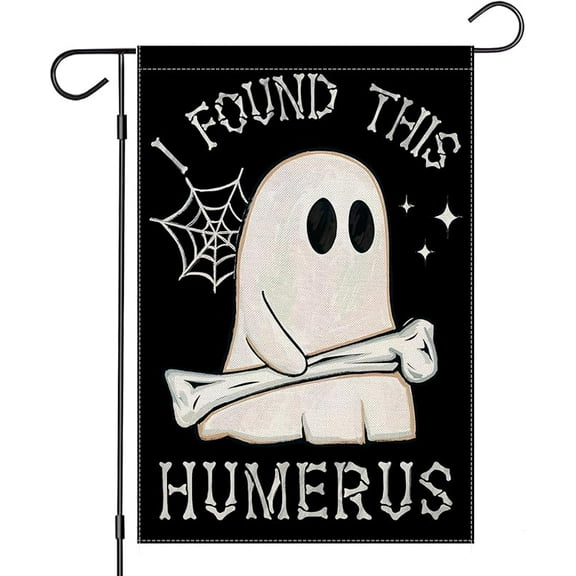 Halloween Garden Flags Vertical Double Sided, I FOUND THIS HUMERUS Funny Ghost Small Seasonal Yard Decoration for Outdoor Outside Décor