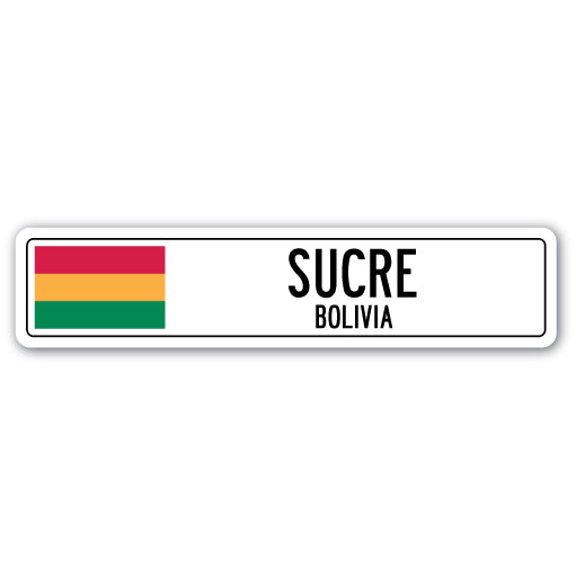 SUCRE BOLIVIA Street Sign Bolivian flag city country road wall gift