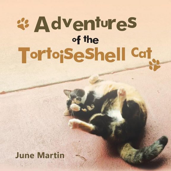 Adventures of the Tortoiseshell Cat, (Paperback)