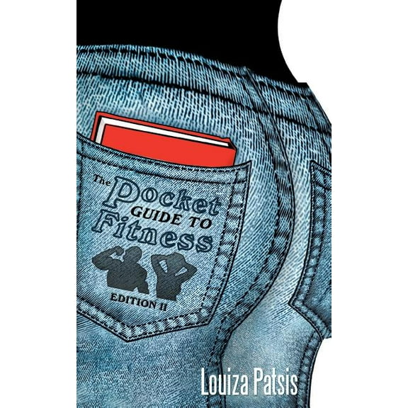 Pocket Guide to Fitness: Edition II (Paperback)