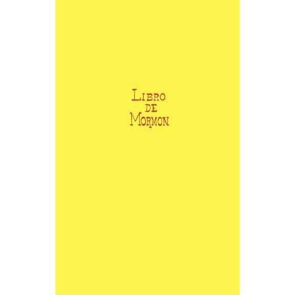 El Libro de Mormon, (Paperback)