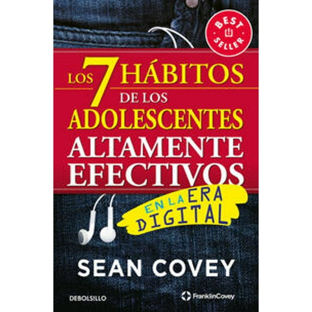 Libro Los 7 Habitos De Los Adolescentes Altamente Efectivos Tapa Blanda, Autor Sean Covey, Editorial Debolsillo