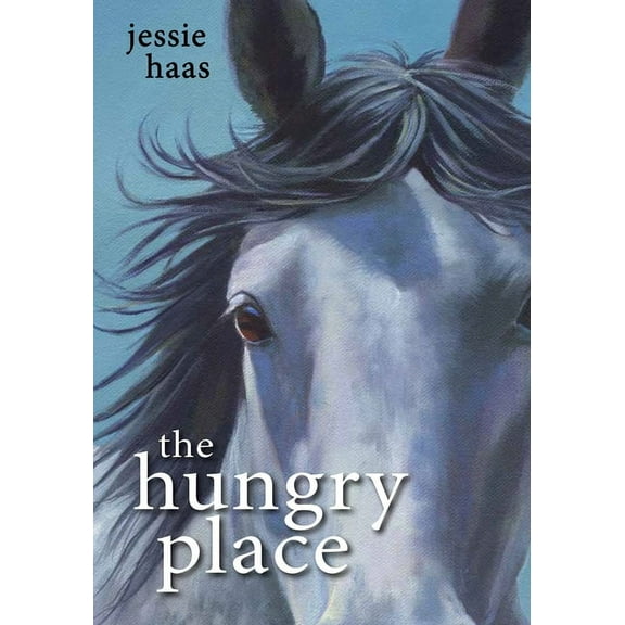 The Hungry Place, (Hardcover)