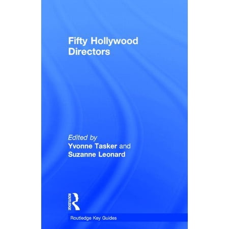 Routledge Key Guides Fifty Hollywood Directors (Hardcover)