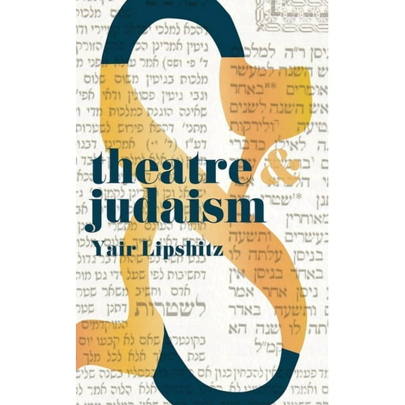 Theatre and Theatre and Judaism, Book 6, (Paperback)
