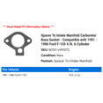 thumbnail image 2 of Spacer To Intake Manifold Carburetor Base Gasket - Compatible with 1981 - 1986 Ford F-150 4.9L 6-Cylinder 1982 1983 1984 1985, 2 of 2