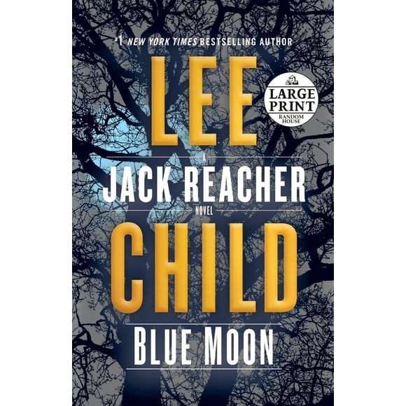 Jack Reacher: Blue Moon : A Jack Reacher Novel (Series #24) (Paperback)