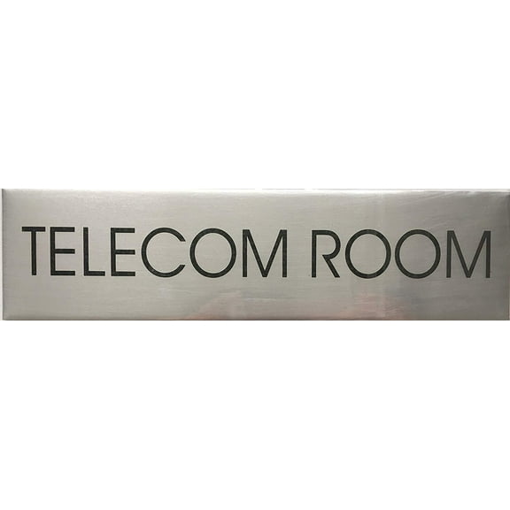 TELECOM ROOM SIGN (BRUSHED ALUMINUM)