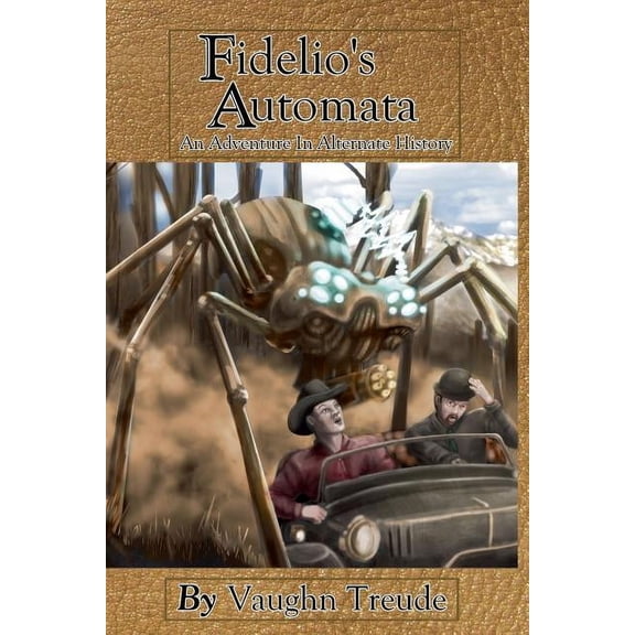 Fidelio's Automata, (Paperback)