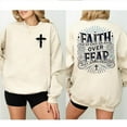 thumbnail image 2 of “Faith Over Fear” Christian Sweatshirt – Inspirational Religious Pullover for Women of Courage, Prayer & Spiritual Strength, 2 of 6