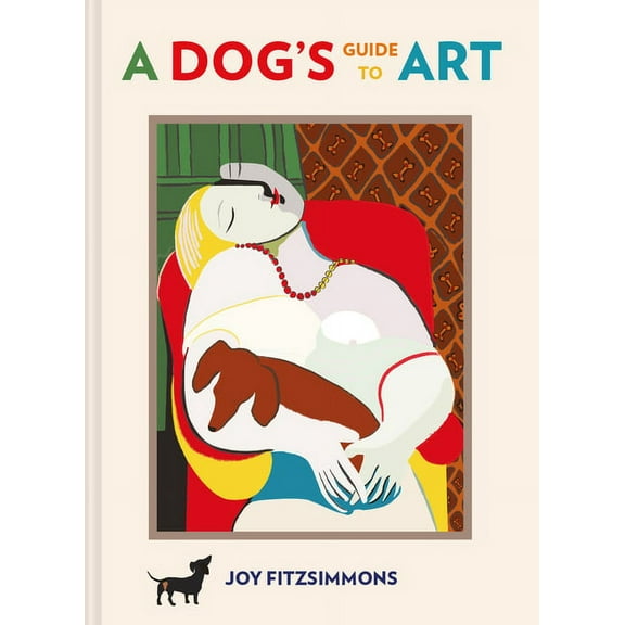 A Dog's Guide to Art, (Hardcover)