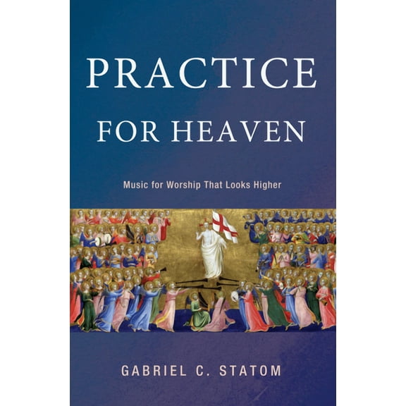 Practice for Heaven (Paperback)