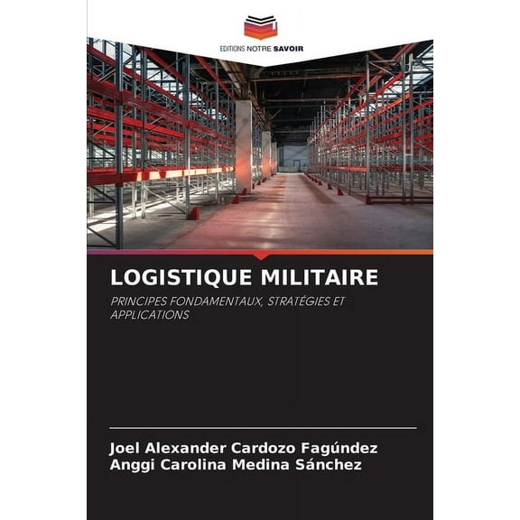 Logistique Militaire, (Paperback)