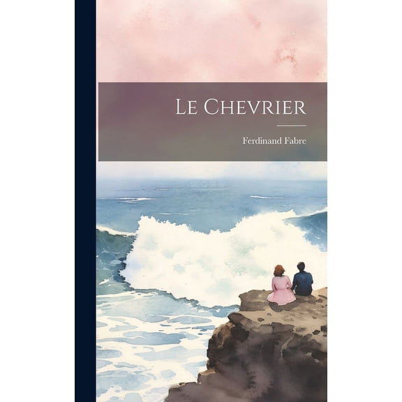 Le Chevrier (Hardcover)