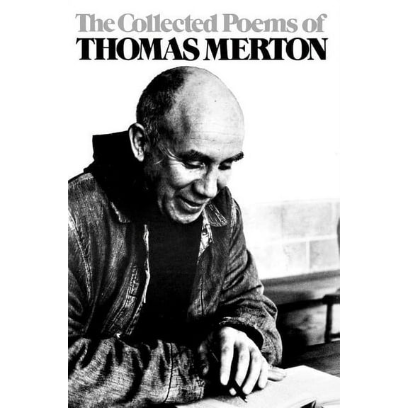 New Directions Paperbook The Collected Poems of Thomas Merton, (Paperback)