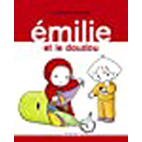 Emilie: Emilie et le doudou