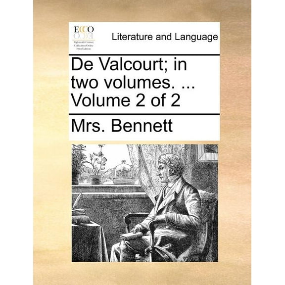 de Valcourt; In Two Volumes. ... Volume 2 of 2 (Paperback)