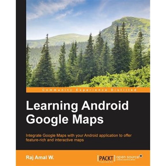 Pre-Owned Raj Amal: Learning Android Google Maps, Book 1 (Paperback)