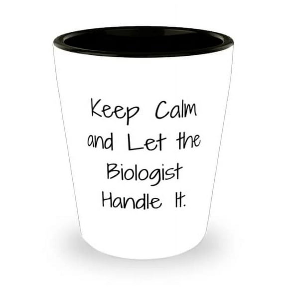 Useful Biologist Shot Glass, Keep Calm and Let the Biologist, For Coworkers, Present From Colleagues, Ceramic Cup For Biologist