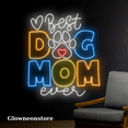 thumbnail image 3 of Glowneon Best Dog Mom Ever Neon Sign, Quote Led Light Decor Pet Shop, 3 of 4