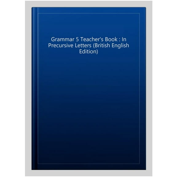 Grammar 5 Teacher'S Book