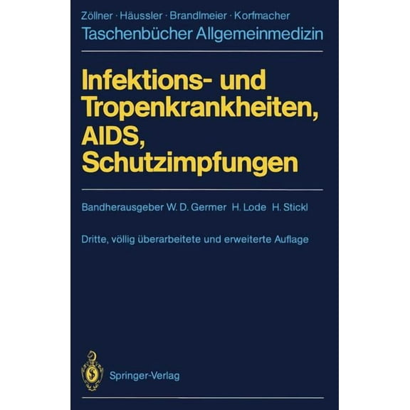 Taschenbücher Allgemeinmedizin Infektions- Und Tropenkrankheiten, Aids, Schutzimpfungen, (Paperback)