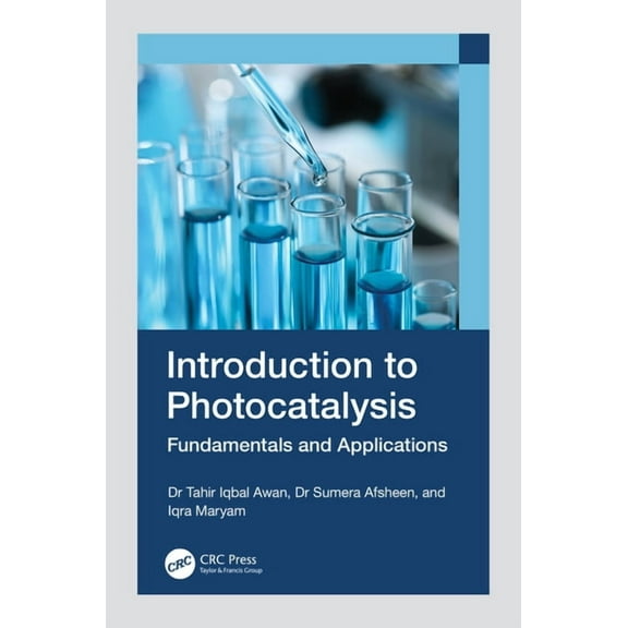 Introduction to Photocatalysis: Fundamentals and Applications, (Hardcover)