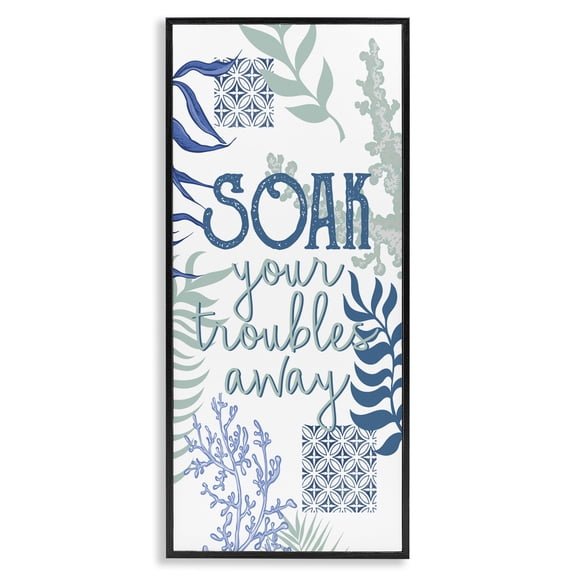 Stupell Industries Bohemian Soak Your Troubles Away Nautical Phrase Blue Seaweed Black Framed Giclee Art, 10 x 24, by Kim Allen