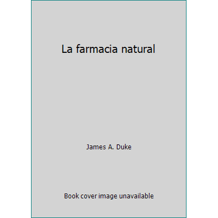 La farmacia natural, Used [Paperback]