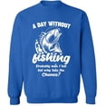 thumbnail image 2 of OXI Crewneck Sweatshirt - A Day Without Fishing, Basic Casual Sweatshirts for Men's and Women Fleece Sweatshirt Long Sleeve - Royal Blue Large, 2 of 2