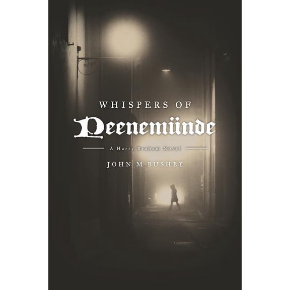 Whispers of Peenemunde